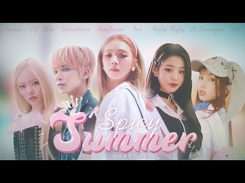 SPICY SUMMER | 2023 K-POP SUMMER RECAP (Mashup) by WONUUSKY