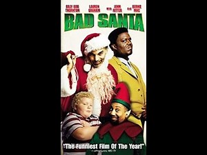 Opening to Bad Santa VHS (2004)