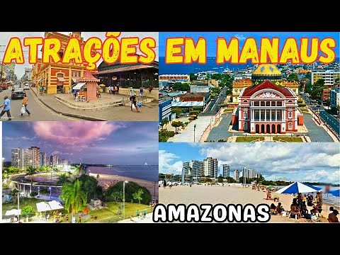 PONTOS TURÍSTICOS DE MANAUS - AMAZONAS | TURISMO NA AMAZÔNIA BRASILEIRA