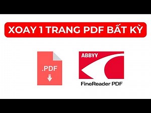 Hướng dẫn xoay 1 trang PDF bất kỳ trong ABBYY Finereader PDF