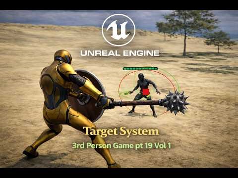 Unreal Engine 5 Target System Tutorial Camera Lock On | 3rd Person Game Part 19 Guide