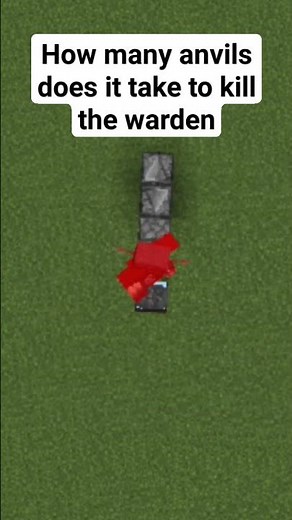 how many falling anvils does it take to kill the warden
