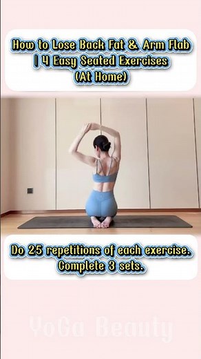 How to Lose Back Fat & Arm Flab | 4 Easy Seated Exercises (At Home)