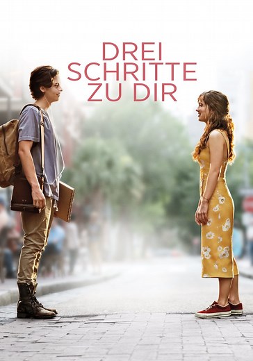 Drei Schritte zu Dir - Stream: Jetzt Film online anschauen