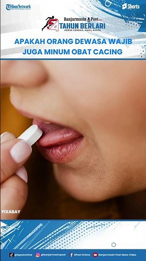 Apakah perlu Orang Dewasa Minum Obat Cacing