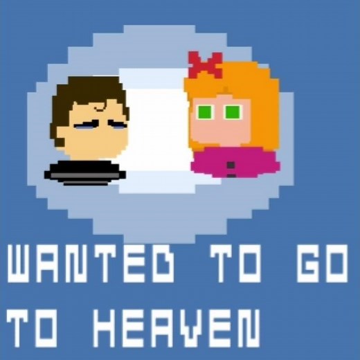 What if you, wanted to go to heaven, but god said: *Beep* conection terminated