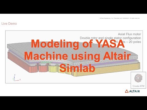 Modeling of YASA Machine using Altair SimLab