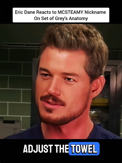 Eric Dane Discusses His Most Memorable Towel Scene