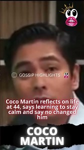 Coco Martin reflects on life at 44, says learning to stay calm and say no changed him