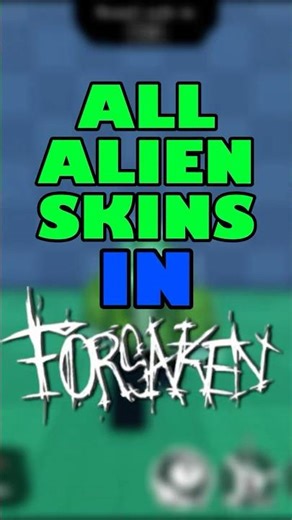 All Alien Skins In Forsaken!!! #viral #roblox #forsaken #shorts #fyp