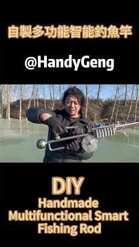 DIY Multifunctional Smart Fishing Rod #shorts 【Handy Geng】