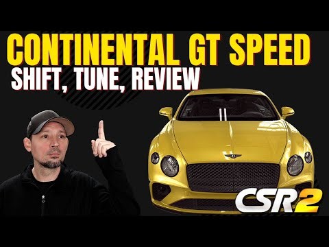 CSR2 Bentley Continental GT Speed Shift and Tune | Stage 6 | Stage 6