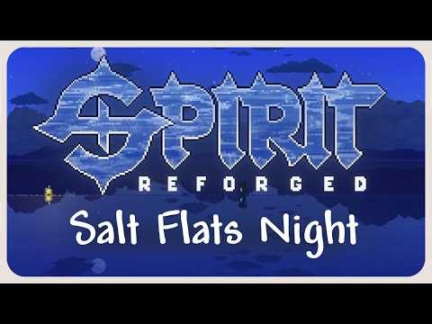 Terraria: Spirit Reforged OST | "Refracted Stars" | Salt Flats Night Theme