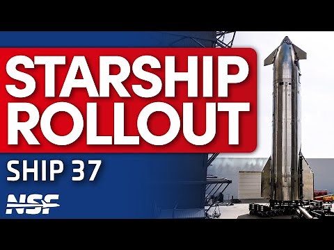 SpaceX Rolls and Stacks Starship 37 for Launch