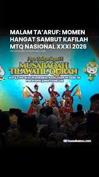 MTQ Nasional XXXI di Jawa Tengah Menuai Apresiasi, Malam Ta’aruf Berlangsung Semarak