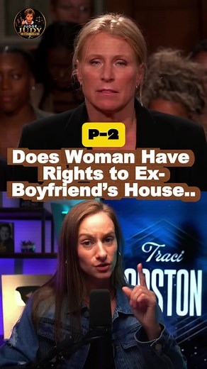 Does a Woman Have Rights to Her Ex-Boyfriend's House — Judy Episode
