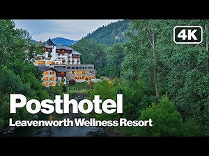 Posthotel Leavenworth | Wellness Resort