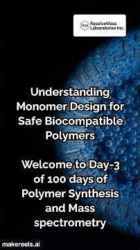 🔬 Understanding Monomer Design for Biocompatible Polymers