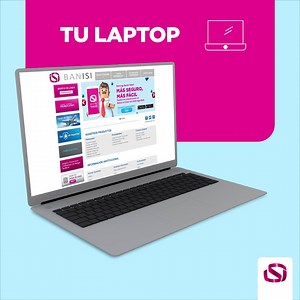 Realiza tus transacciones desde tu laptop en la banca en línea o con la aplicación Banisi Móvil desde tu celular porque con Banisi es #SiempreFácil. Ingresa aquí: www.banisipanama.com. | BANISI Panamá