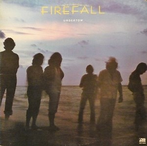 Firefall - Undertow