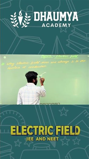 Electric Field Explained | Physics | Dhaumya Academy