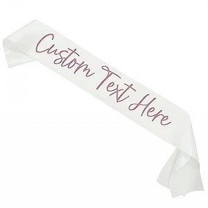 Custom Text Satin Sash | Custom Quote Sash Custom Sash Personalized Sash Birthday Sash Bachelorette Sash Bride to Be Bridal Sash Pageant Sash