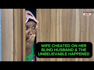 WIFE CHEATED ON HER BLIND HUSBAND AND THE UNBELIEVABLE HAPPENED | 2025 new movies