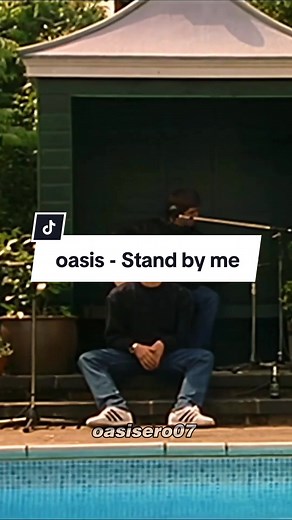 Oasis - Stand by Me (Acoustic)