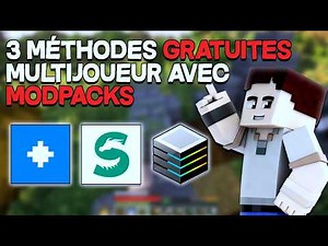 JOUER GRATUITEMENT EN MULTIJOUEUR MINECRAFT AVEC MODPACKS