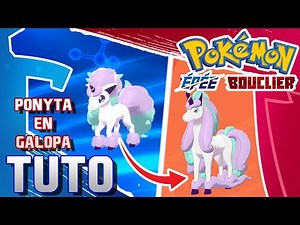 Pokémon Épée et Bouclier - Tuto #9 - Comment faire évoluer Ponyta de Galar en Galopa
