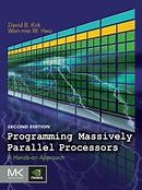 Programming Massively Parallel Processors: A Hands-on Approach | Guide books | ACM Digital Library