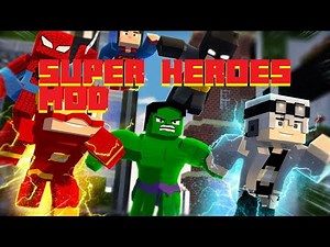 Showcase Super Heroes Mod for Minecraft 1.19.4-1.18.2-1.7.10