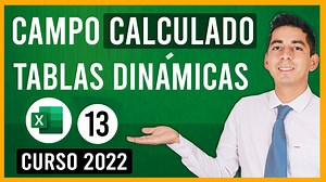 💻 Crear Campos Calculados en Tablas Dinámicas Excel | 13 | 2025