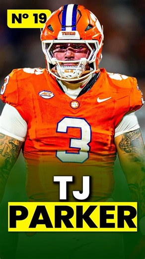 TJ PARKER, EDGE DE CLEMSON, ES NUESTRO NÚMERO 19 DEL TOP 50