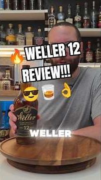 🔥WELLER 12 REVIEW!!!#bourbonwhiskey #bourbon #whisky #whiskey #whiskeytube