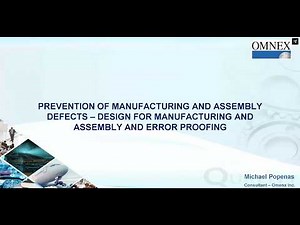 Prevention of Manufacturing & Assembly Defects (Root Cause & Solutions)