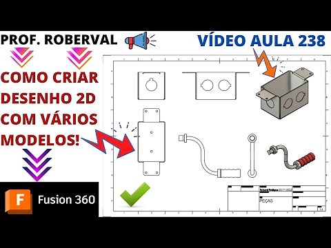 Aula 238 - Como Criar um Desenho 2D de Vários Modelos no Fusion 360