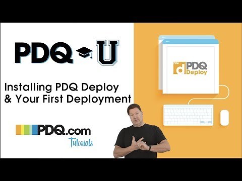 Installing PDQ Deploy and Your First Deployment