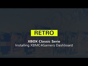 XBOX Classic Series - Installieren des XBMC4Gamers Dashboard ( ENG instructions included)