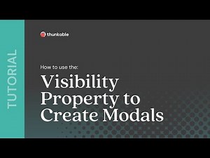How to Use the Visibility Property to Create Modals in Thunkable