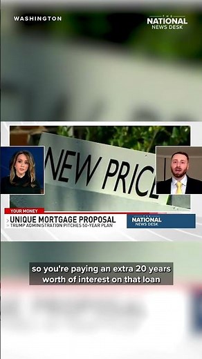 A 50-year mortgage: Trump proposes new plan to help with housing affordability, but is it feasible?