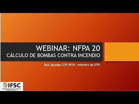 WEBINAR: LA NFPA 20 Y EL CÁLCULO DE LAS BOMBAS CONTRA INCENDIOS