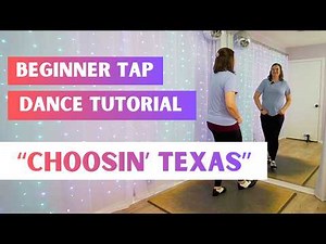 LEARN TO TAP DANCE 🤠 "Choosin' Texas" - Ella Langley 🤠 TAP DANCE TUTORIAL 🤠 Step-by-Step Lesson