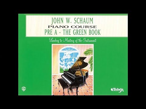 The Green Book - COMPLETE - John W. Schaum Piano Course Pre-A