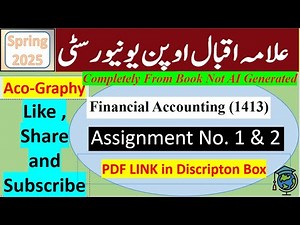 ⏩ AIOU Code 1413 Solved Assignment No.1 & 2 Spring 2025 || Subject: Financial Accounting || Bachelor