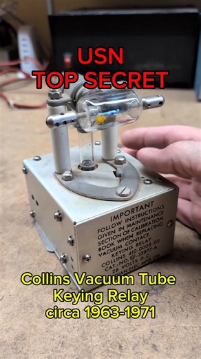 US Navy Collins HF vacuum tube keyer relay, circa 1963-71. #hamradio #usnavy #electronics #topsecret