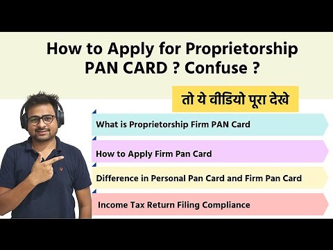 How to Apply for Proprietorship Firm Pan Card : Can Proprietorship Firm have Pan Card Number