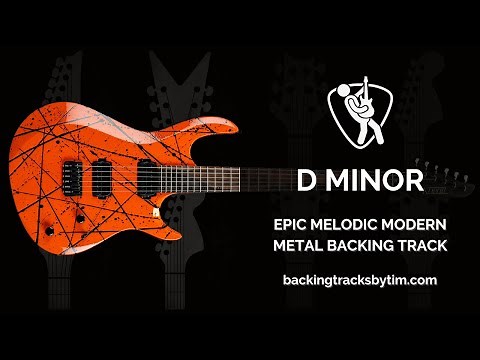 Epic Melodic Modern Metal Backing Track in D Minor | 120 BPM