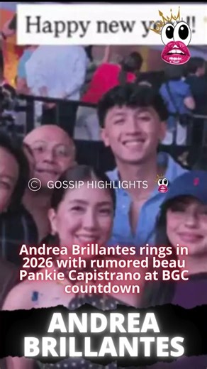 Andrea Brillantes rings in 2026 with rumored beau Pankie Capistrano at BGC countdown