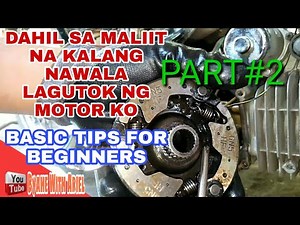 LAGUTOK SA MAKINA NG MOTOR PAANO AYUSIN, /TIPS FOR BEGINNERS